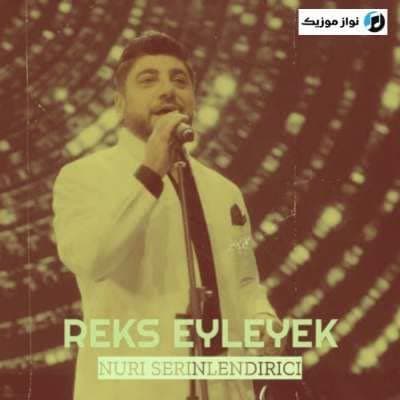 دانلود آهنگ اوتانما دور بری گل رقص ایلیک نوری سرینلندیریجی Mp3