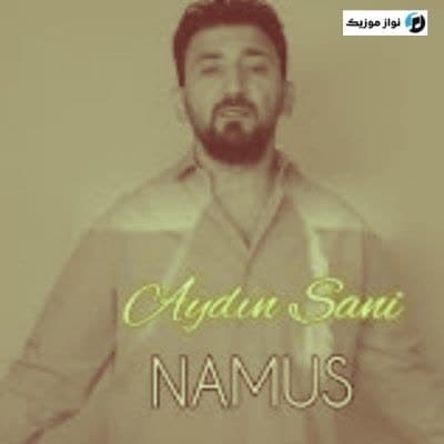 دانلود آهنگ آذری غمگین ناموس آیدین سانی دانلود آهنگ آذری غمگین ناموس آیدین سانی