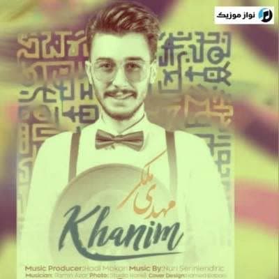 آهنگ سن آخی منیم باشیما گلن خوشوما گلن خانیمسان مهدی ملکی