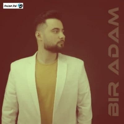 دانلود آهنگ آذری غمگین بیر آدام روبایل عظیم اف دانلود آهنگ آذری غمگین بیر آدام روبایل عظیم اف