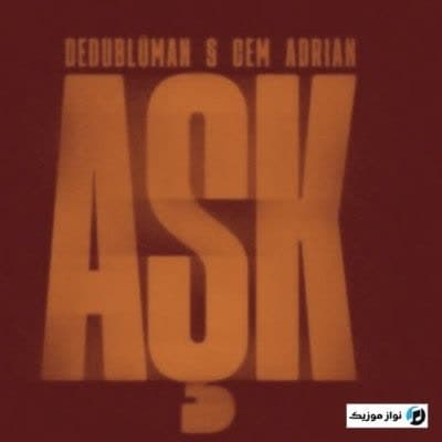 دانلود آهنگ غمگین عاشک جم آدریان (Cem Adrian Aşk) دانلود آهنگ غمگین عاشک جم آدریان (Cem Adrian Aşk)