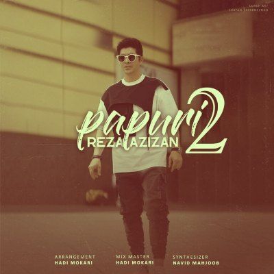 دانلود آهنگ ترکی پاپوری 2 رضا عزیزان (جیران هارالیسان داغلار مارالیسان)